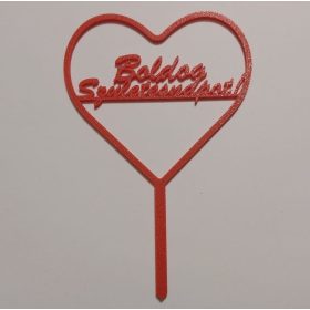   Boldog születésnapot ! Szív alukú keret, tortadísz, egy pálcás. KAPHATÓ !!!!!