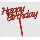 Happy Birthday Tortadísz, többféle színben választható, egy pálcás. KAPHATÓ !!!!!