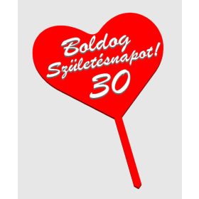   Boldog születésnapot ! Megadható évszámmal, szív alukú tortadísz, egy pálcás. KAPHATÓ !!!!!