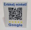 QR-kódos adattábla Értékelj minket ! az Ön cégéről 80x100x44mm. KAPHATÓ !!!!