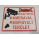 Kamerával riasztóval megfigyelt terület 110x85mm KAPHATÓ !!!!!!