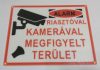 Kamerával riasztóval megfigyelt terület 170x130mm KAPHATÓ !!!!!!
