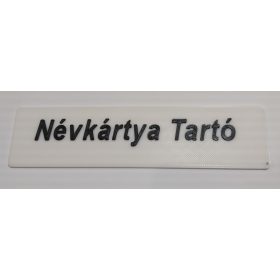   Asztali névtábla tartó, csak névtábla, a tábla felirat szabadon választható (verzio1) KAPHATÓ !!!!!!